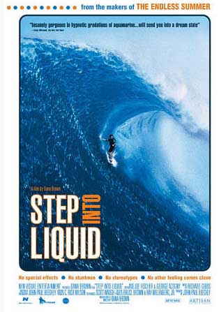 Step Into Liquid